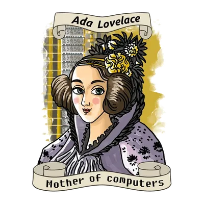 Ada Lovelace — Mother of Computers